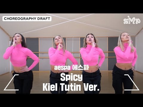 230531 Kiel Tutin - Original Choreography Draft for aespa 'Spicy'