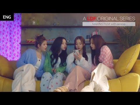 230208 [A LDF Original Series] Behind-the-scenes of aespa episode