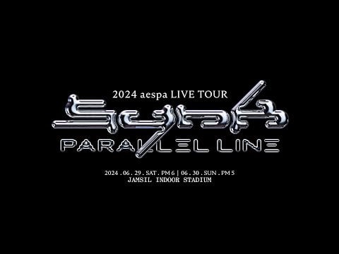 240425 2024 aespa LIVE TOUR - SYNK : PARALLEL LINE in SEOUL (Coming Soon Teaser 2)