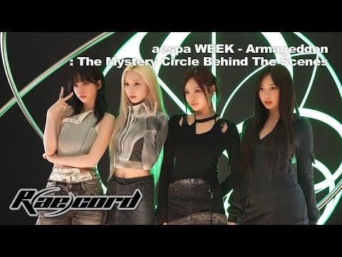 240603 aespa - [R(ae)cord] aespa WEEK - Armageddon : The Mystery Circle Behind The Scenes