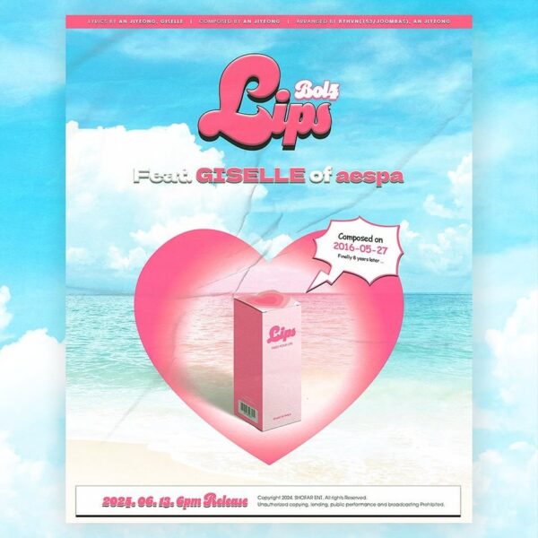 240603 BOL4 - Lips (feat. Giselle of aespa) (Notice Poster)