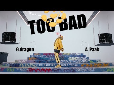 250225 G-DRAGON - TOO BAD (Feat. Anderson .Paak & Starring Karina)
