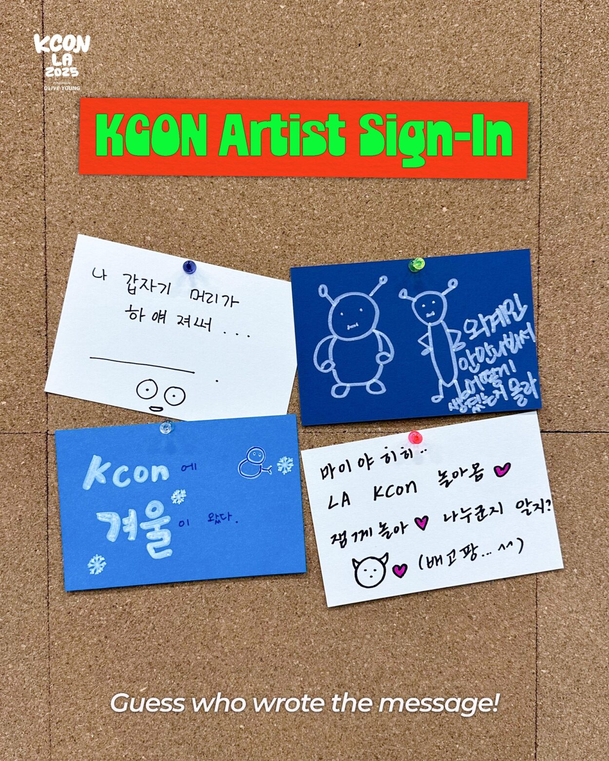 250803 KCON Instagram Update with aespa - [#KCONLA2025] KCON Artist Sign-in📝 Dear KCONer, from your Artist. Think you know whose message this is? Get it right and score a special gift from KCON! 🗓️ Event Period: Until Aug 4 (Mon) 11:59 PM (KST) ✅ Guess the sender in the comments!