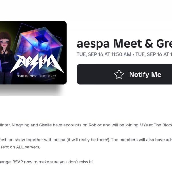 250913 aespa to hold a ‘Roblox’ Meet & Greet event on September 16th at 11:50 AM - 12:30 PM KST