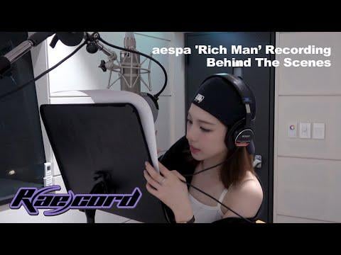 250908 aespa - [R(ae)cord] ‘Rich Man’ Recording Behind The Scenes