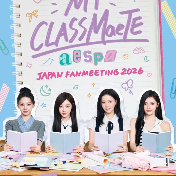 260425 aespa - MY-J presents aespa JAPAN FANMEETING 2026: MY CLASSMaeTE (Announcement Poster)