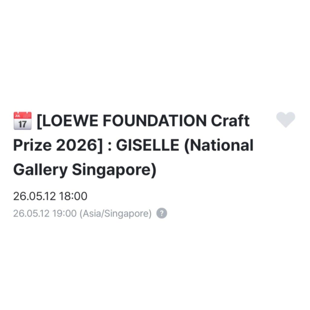 260512 Giselle to attend LOEWE FOUNDATION Craft Prize 2026 at National Gallery Singapore, today May 12th