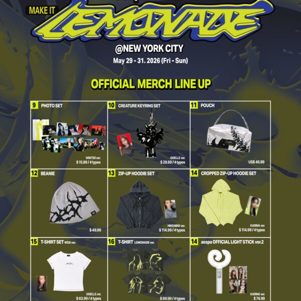 260524 aespa - The 2nd Album 'LEMONADE' Pop-Up in NYC (Merch Line-Up + NYC Exclusive Merch + Purchase Benefit)