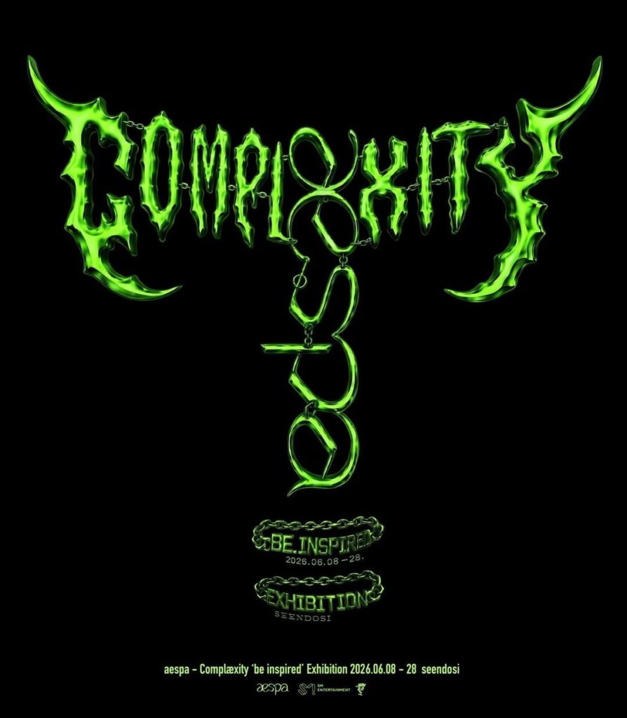 260604 aespa - COMPLæXITY 'Be Inspired' Exhibition in seendosi (Announcement Poster)
