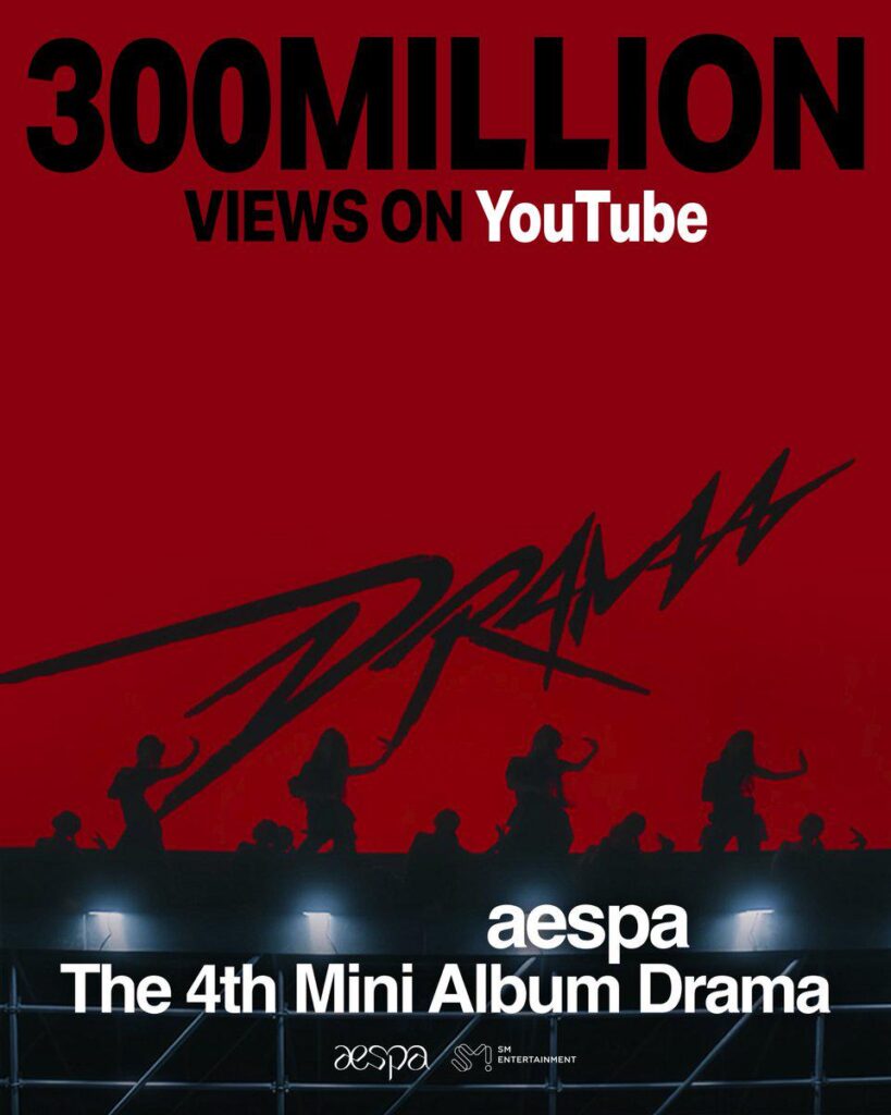 260622 aespa's 'Drama' MV hits 300 million views on YouTube!