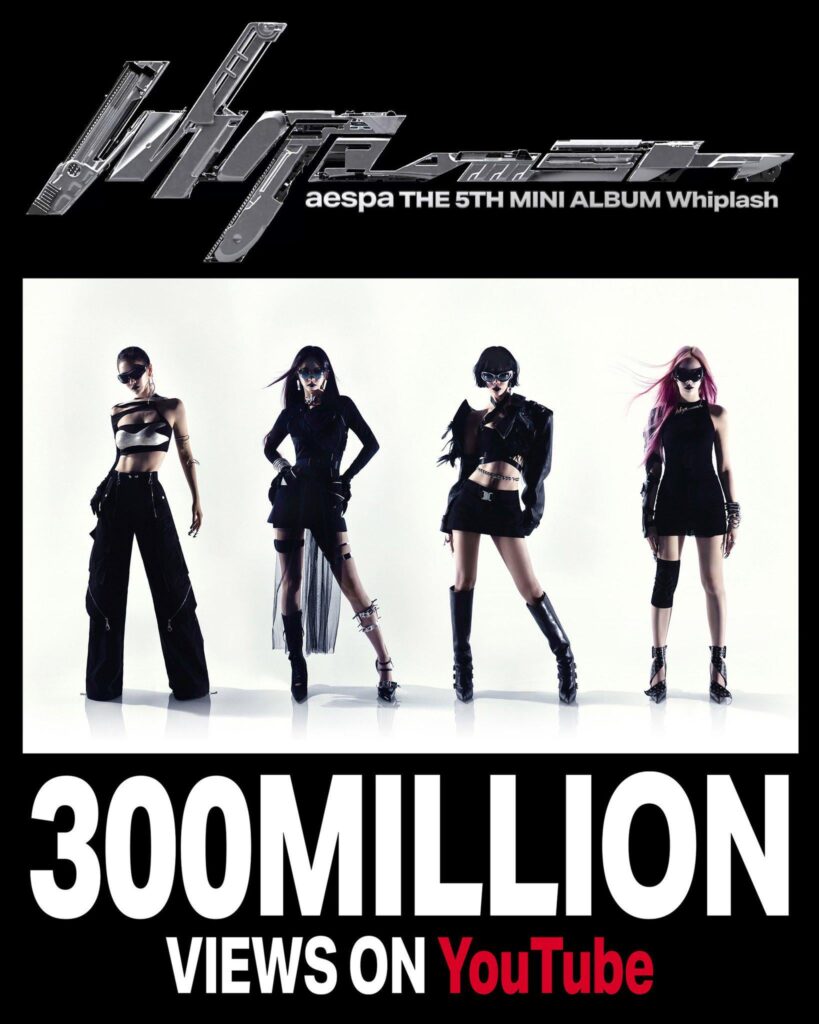 260710 aespa's ’Whiplash‘ MV hits 300M views on YouTube!