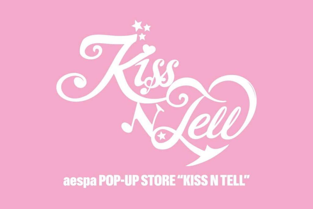 260706 aespa to hold 'KISS N TELL' Pop-Up Store at Miyashita Park North 2F, between July 23rd ~ August 2nd