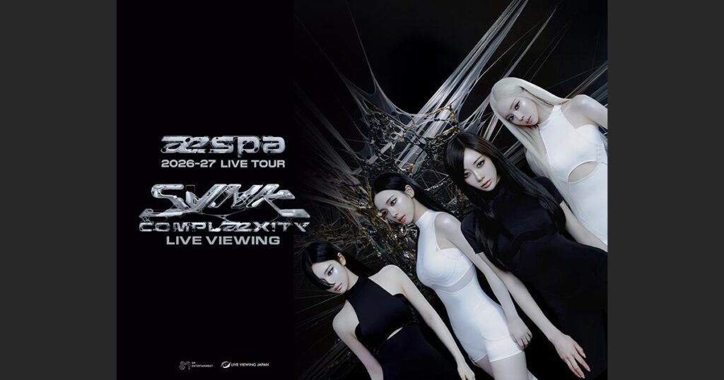 260720 aespa - 2026-27 SYNK : COMPLæXITY TOUR (LIVE VIEWING Japan Theater Notice)