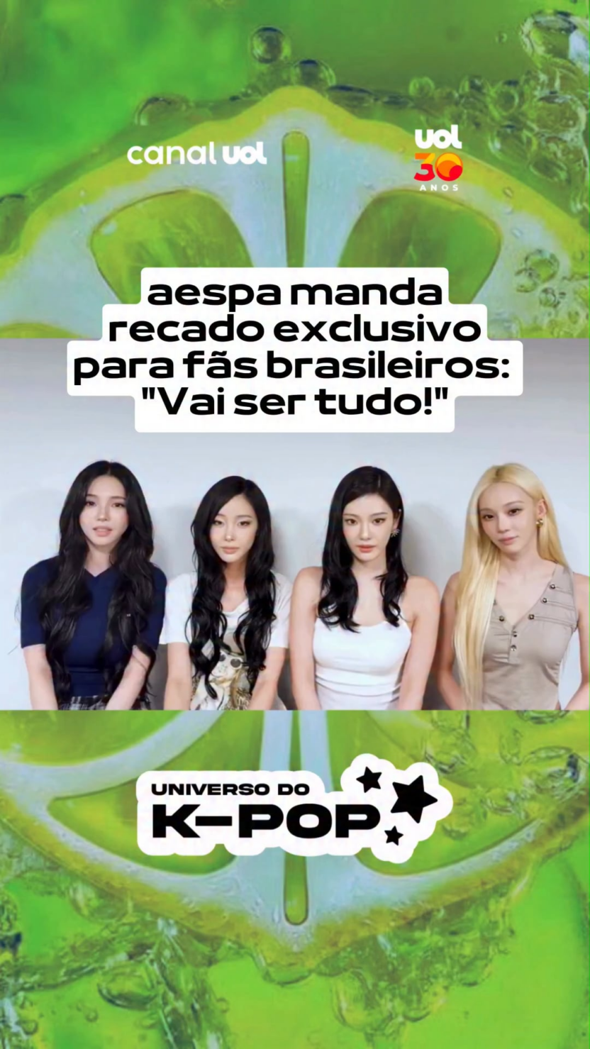 260815 K-Pop Canal UOL TikTok Update - aespa sent an exclusive message to UOL, inviting Brazilian fans not to miss the group's performance in Brazil. On September 4th, they are holding a one-off show in São Paulo at the Mercado Livre Arena Pacaembu.