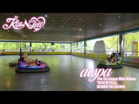 260810 aespa - KISS N TELL (MV Behind The Scenes #1)